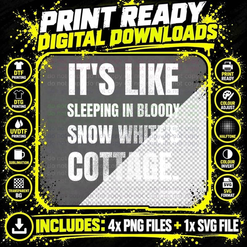It's Like Sleeping In Bloody Snow White's Cottage Victor Grumpy Sitcom T-Shirt Png SVG Digital Bundle