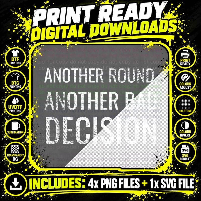 Another Round Another Bad Decision Funny Night Out Drinking Pub Crawl T-Shirt Png SVG Digital Bundle