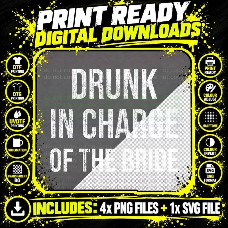 Drunk In Charge Of The Bride Funny Hen Party Bridesmaid Girls Weekend T-Shirt Png SVG Digital Bundle