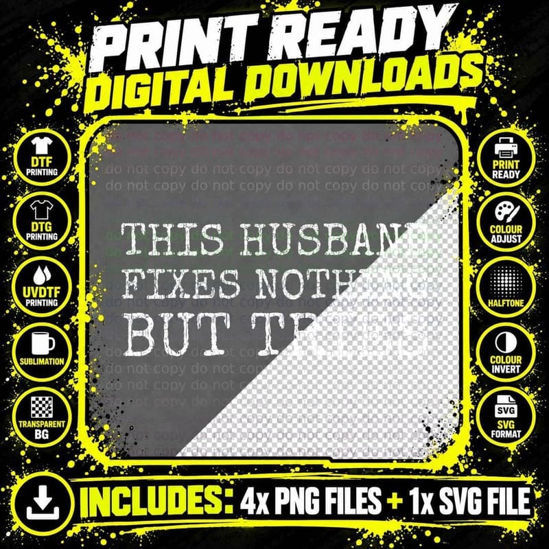 This Husband Fixes Nothing But Tries Funny DIY Anniversary Fathers Day T-Shirt Png SVG Digital Bundle