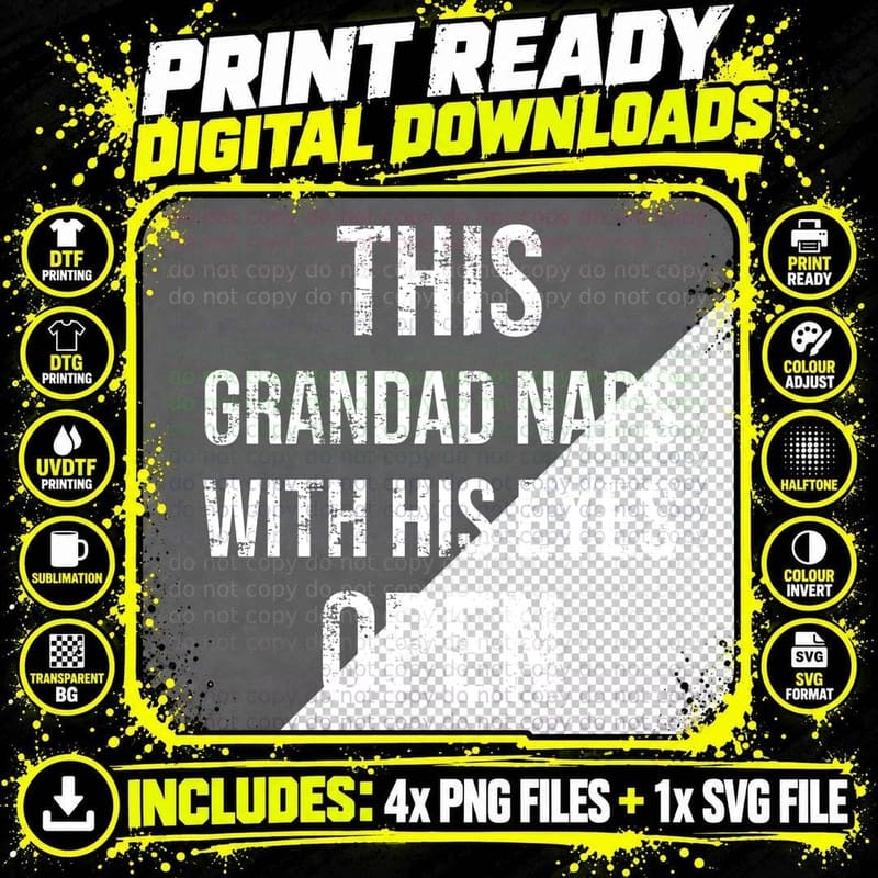 This Grandad Naps With His Eyes Open Funny Fathers Day Grandpa Birthday T-Shirt Png SVG Digital Bundle