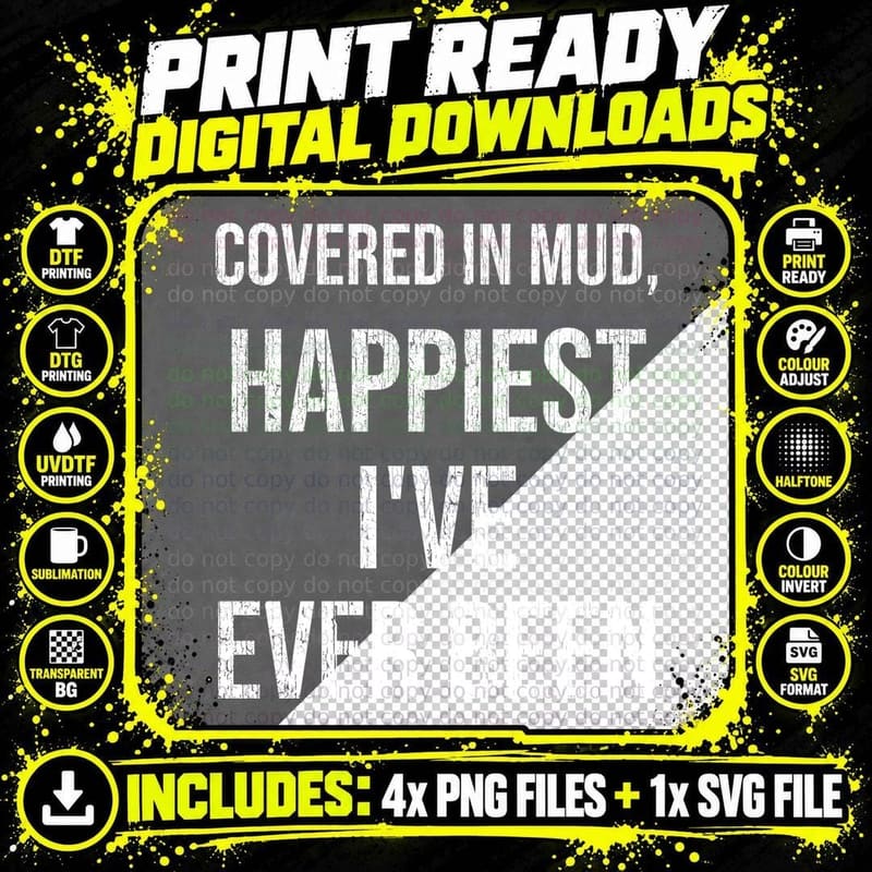 Covered In Mud Happiest I've Ever Been Funny Horse Rider Equestrian Pony T-Shirt Png SVG Digital Bundle