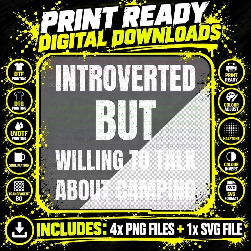 Introverted But Willing To Talk About Camping Camper Png SVG Digital Bundle