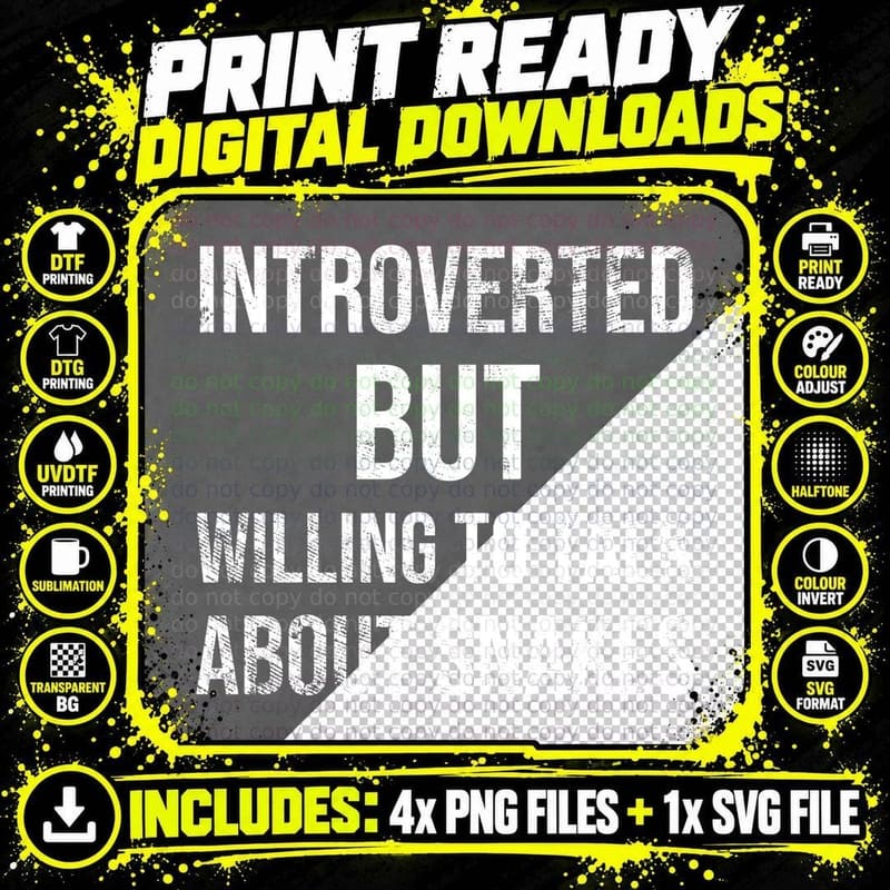 Introverted But Willing To Talk About Snakes Snake Png SVG Digital Bundle