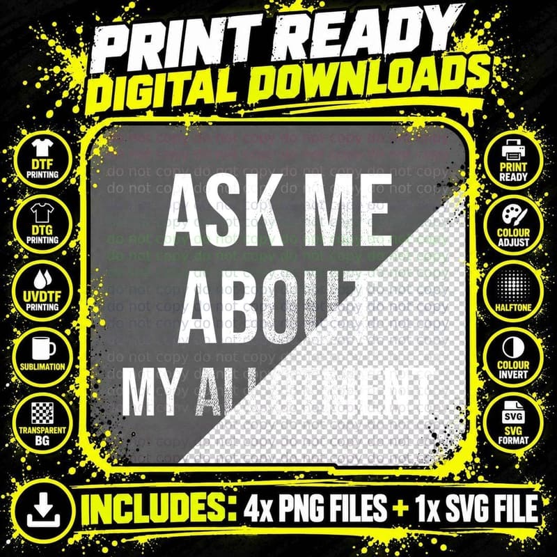 Ask Me About My Allotment Funny Gardening Grow Your Own Gardener Grandad T-Shirt Png SVG Digital Bundle