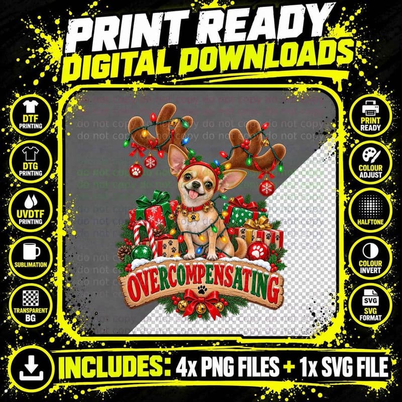 Overcompensating Chihuahua Christmas Giant Reindeer Antlers Funny Dog T-Shirt Png SVG Digital Bundle
