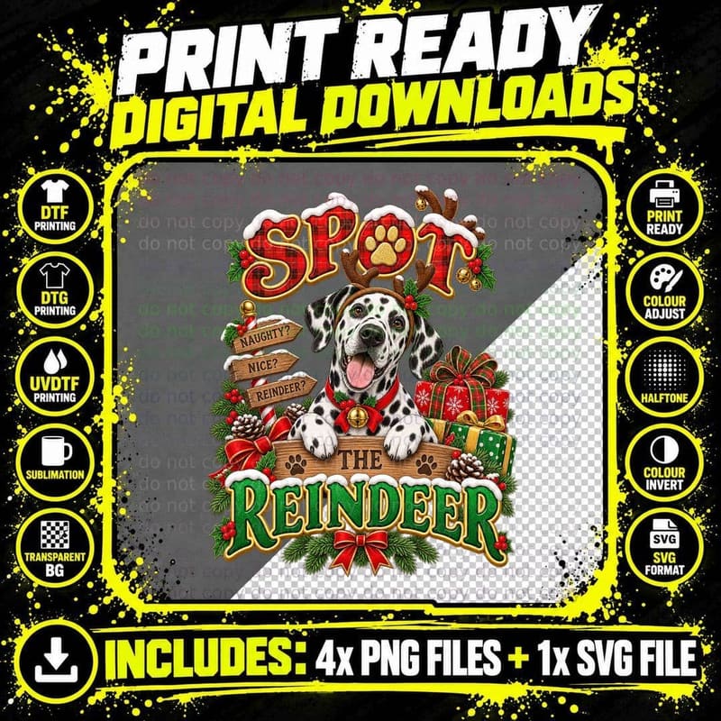 Spot The Reindeer Dalmatian Christmas Antlers Naughty Or Nice Funny Dog T-Shirt Png SVG Digital Bundle