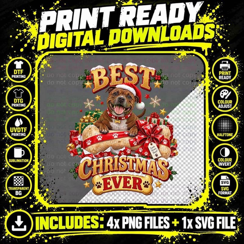 Staffordshire Bull Terrier Christmas Best Christmas Ever Png SVG Digital Bundle