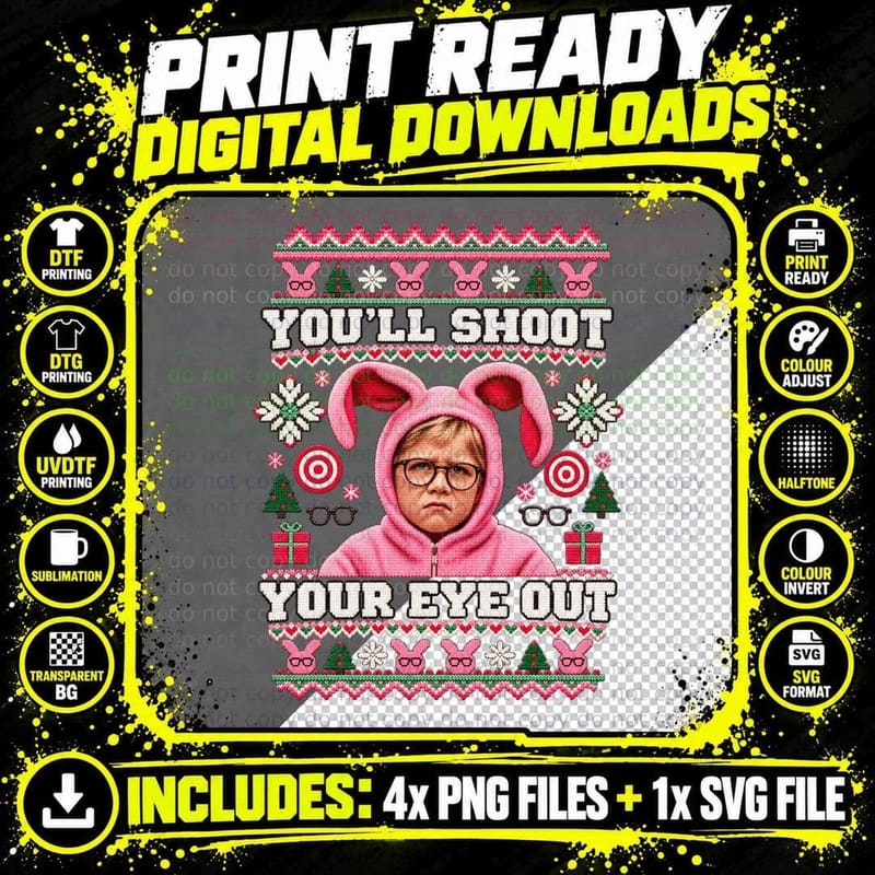 You'll Shoot Your Eye Out Ralphie Pink Bunny Classic Xmas Movie Retro T-Shirt Png SVG Digital Bundle