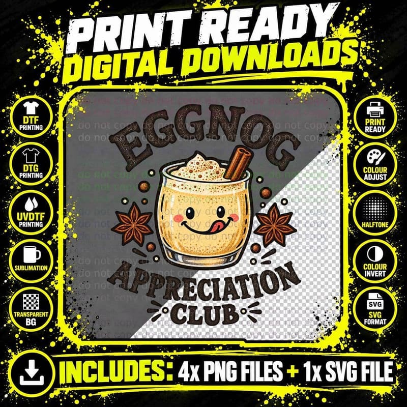 Eggnog Appreciation Club Cute Festive Drink Cinnamon Christmas Party T-Shirt Png SVG Digital Bundle