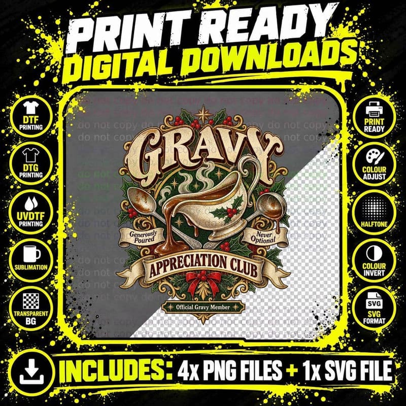 Gravy Appreciation Club Generously Poured Never Optional Christmas Roast T-Shirt Png SVG Digital Bundle