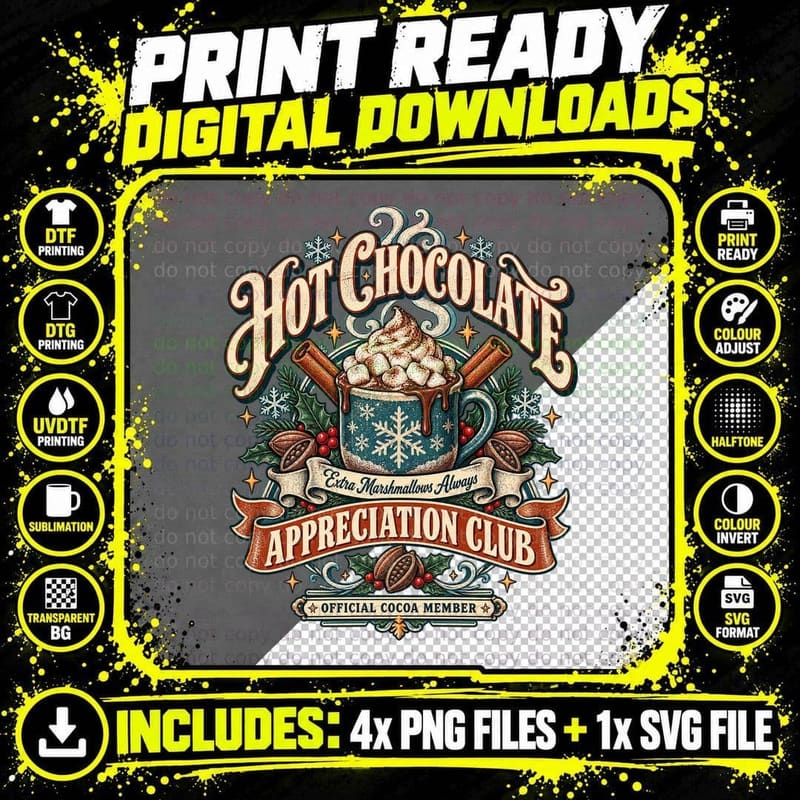 Hot Chocolate Appreciation Club Extra Marshmallows Always Christmas T-Shirt Png SVG Digital Bundle