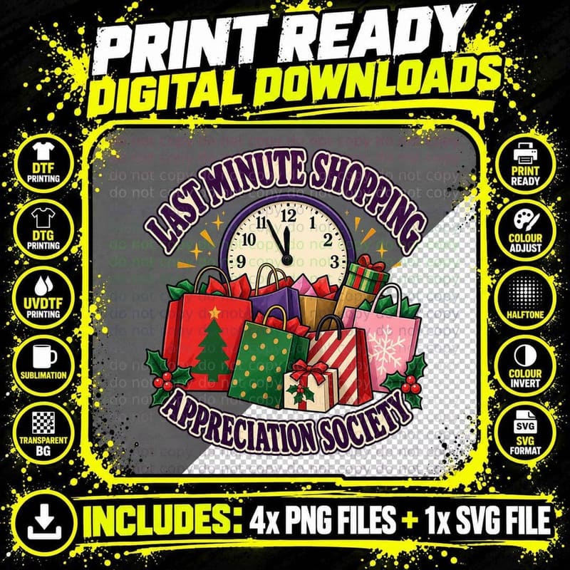 Last Minute Shopping Appreciation Society Christmas Eve Clock Panic T-Shirt Png SVG Digital Bundle
