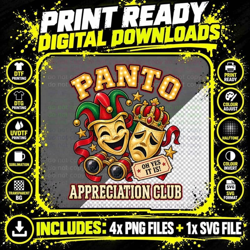 Panto Appreciation Club Oh Yes It Is Theatre Masks Pantomime Xmas T-Shirt Png SVG Digital Bundle
