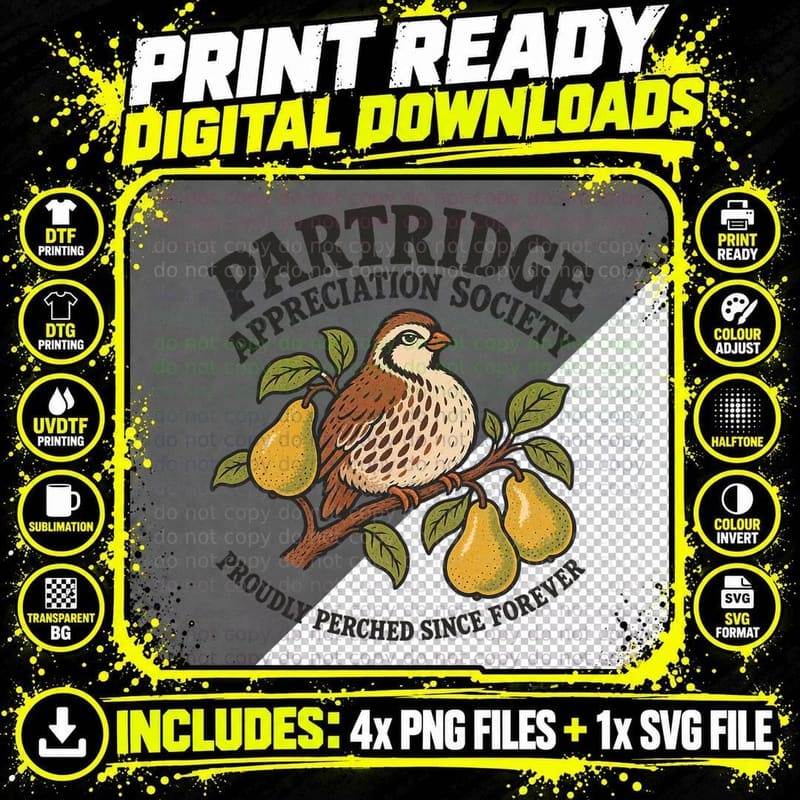Partridge Appreciation Society Proudly Perched Since Forever Pear Tree T-Shirt Png SVG Digital Bundle