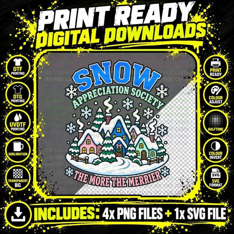 Snow Appreciation Society The More The Merrier Winter Village Christmas T-Shirt Png SVG Digital Bundle