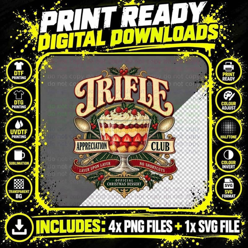 Trifle Appreciation Club Layer Upon Layer Christmas Dessert British T-Shirt Png SVG Digital Bundle