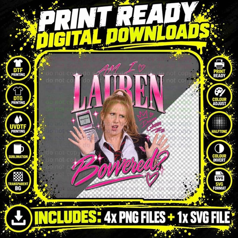 Lauren Am I Bovvered Schoolgirl Catchphrase 2000s British Sketch Comedy T-Shirt Png SVG Digital Bundle
