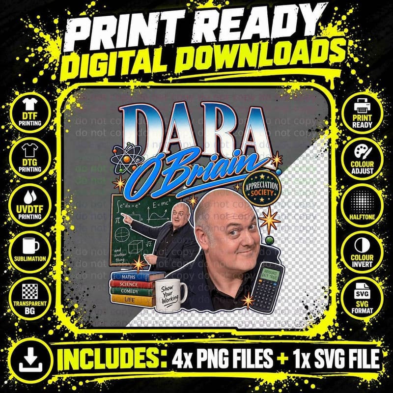 Dara Appreciation Society Comedian Maths Blackboard Show Your Working T-Shirt Png SVG Digital Bundle