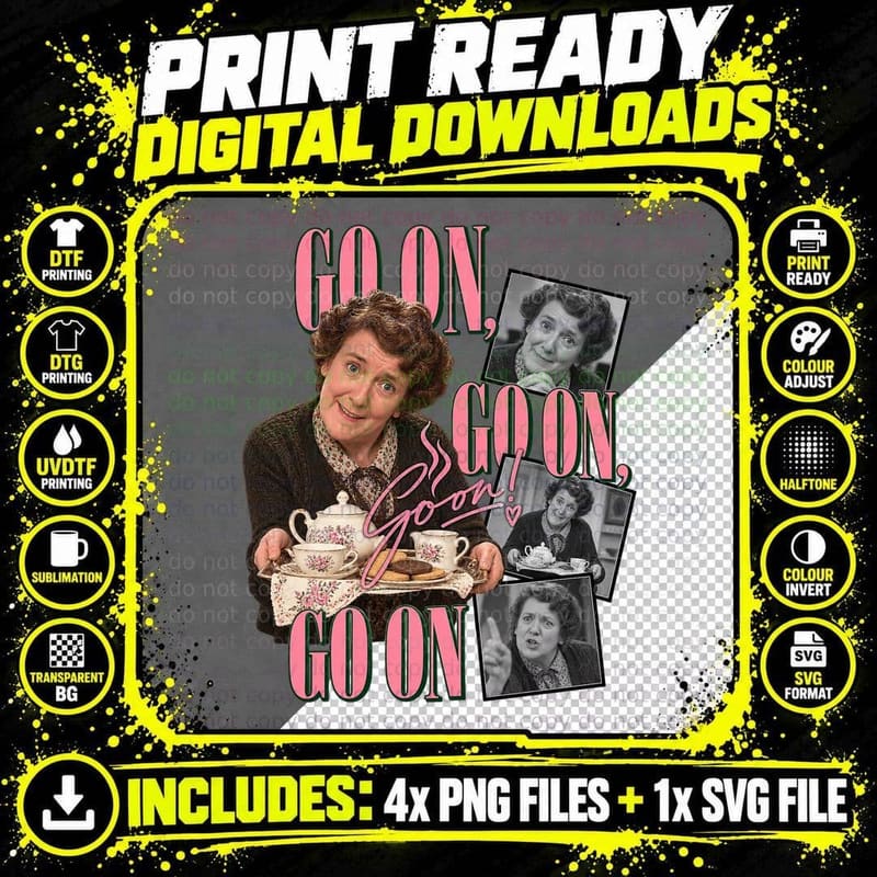 Mrs Doyle Go On Go On Go On Cup of Tea Craggy Island 90s Irish Sitcom T-Shirt Png SVG Digital Bundle