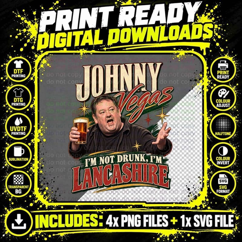 Johnny I'm Not Drunk I'm Lancashire Pint St Helens Comedian Retro T-Shirt Png SVG Digital Bundle