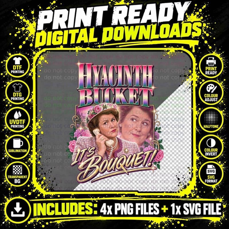 Hyacinth Bucket It's Bouquet White Telephone Snob 90s British Sitcom T-Shirt Png SVG Digital Bundle