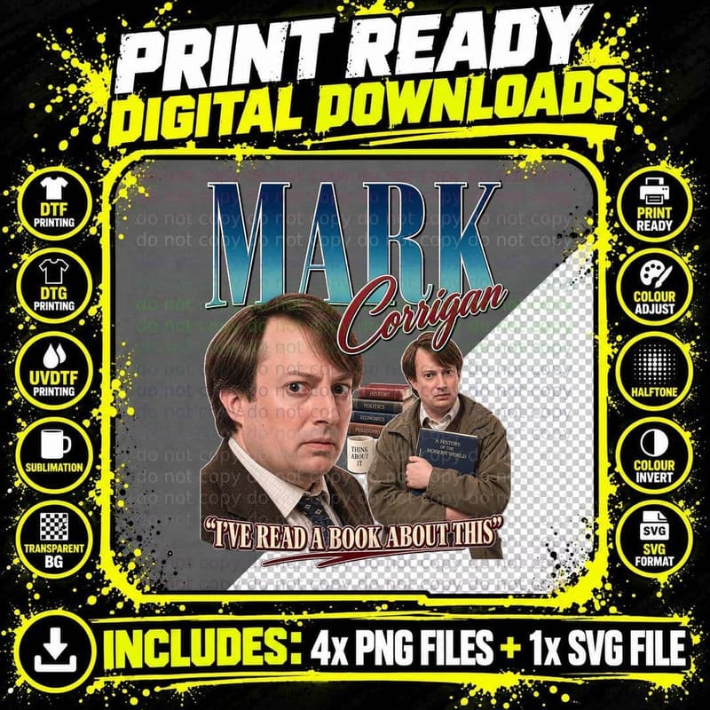 Mark Corrigan I've Read A Book About This Awkward Office Worker Sitcom T-Shirt Png SVG Digital Bundle