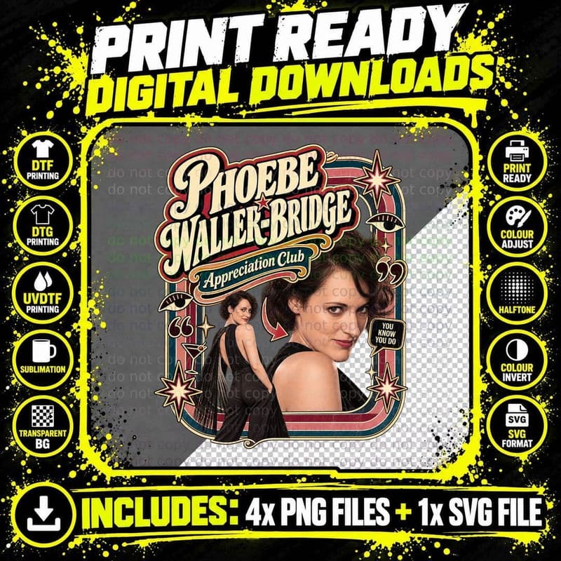 Phoebe Appreciation Club Fourth Wall Breaking London Comedy Drama Retro T-Shirt Png SVG Digital Bundle