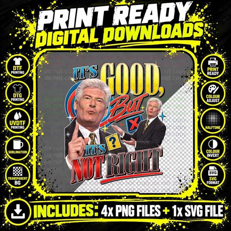 Roy It's Good But It's Not Right Quote Retro Game Show Host Vintage TV T-Shirt Png SVG Digital Bundle