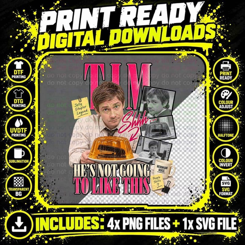 Tim He's Not Going To Like This Stapler In Jelly Slough Mockumentary T-Shirt Png SVG Digital Bundle