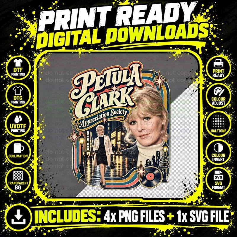 Petula Downtown Appreciation Society 60s British Pop Singer Retro T-Shirt Png SVG Digital Bundle
