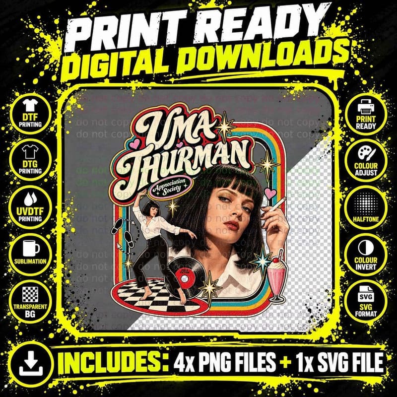 Uma Thurman Pulp Fiction Retro Appreciation Society Png SVG Digital Bundle
