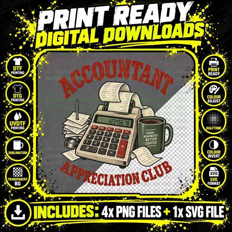 Accountant Appreciation Club Good Numbers Better Coffee Calculator T-Shirt Png SVG Digital Bundle