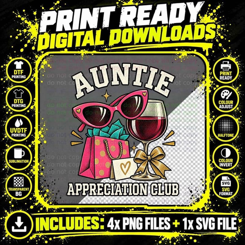 Auntie Appreciation Club Wine Glass Sunglasses Cool Aunt Birthday Retro T-Shirt Png SVG Digital Bundle