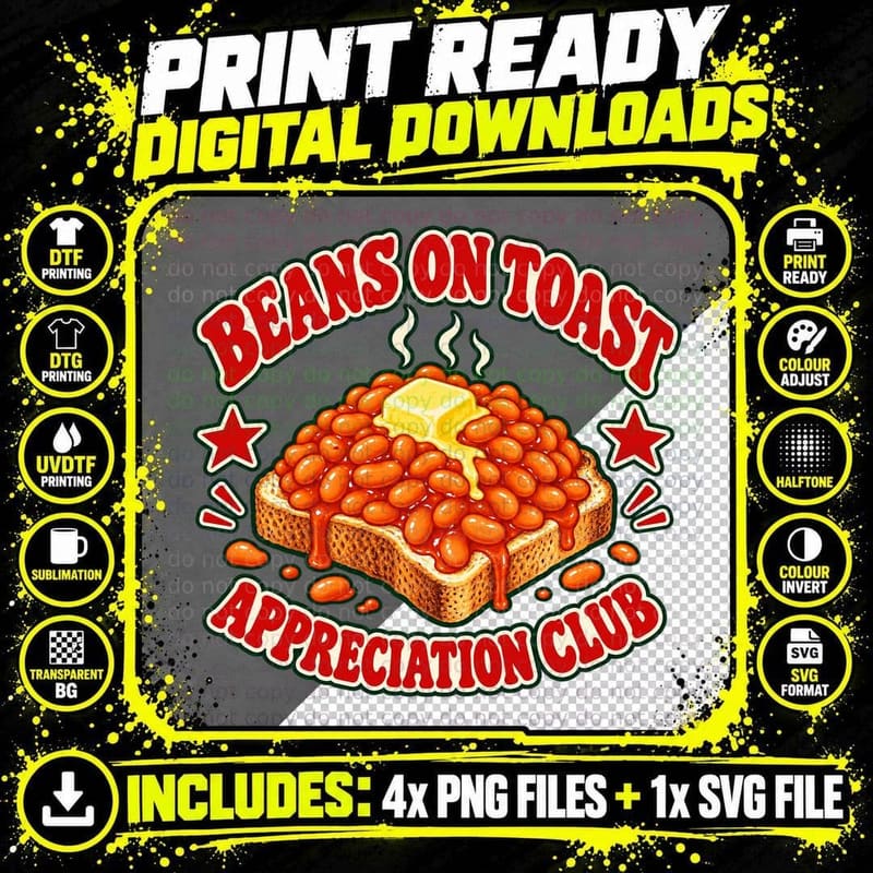 Beans On Toast Appreciation Club British Breakfast Comfort Food Funny T-Shirt Png SVG Digital Bundle