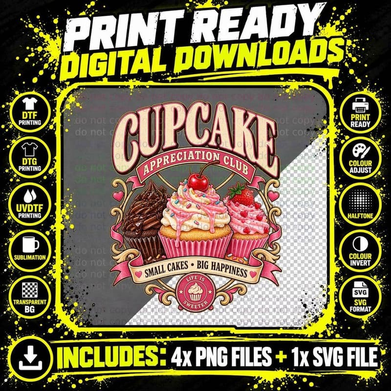 Cupcake Appreciation Club Small Cakes Big Happiness Cherry Sprinkles T-Shirt Png SVG Digital Bundle