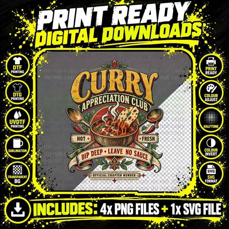 Curry Appreciation Club Dip Deep Leave No Sauce Naan Indian Food T-Shirt Png SVG Digital Bundle