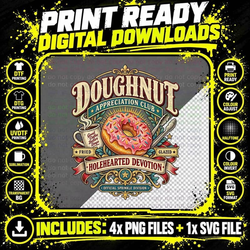Doughnut Appreciation Club Holehearted Devotion Pink Sprinkle Glazed T-Shirt Png SVG Digital Bundle