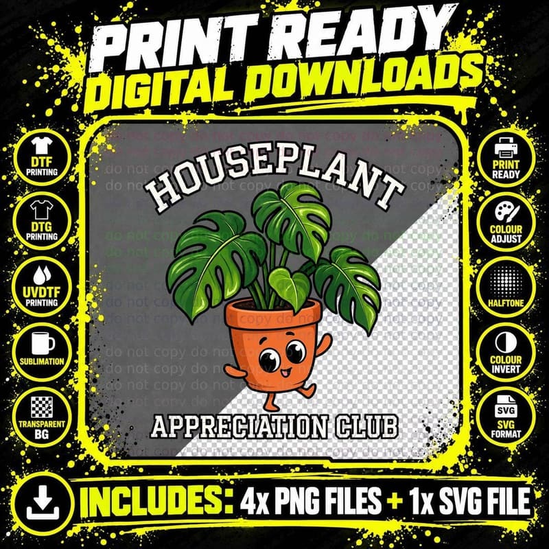 Houseplant Appreciation Club Cute Monstera Indoor Jungle Plant Parent T-Shirt Png SVG Digital Bundle