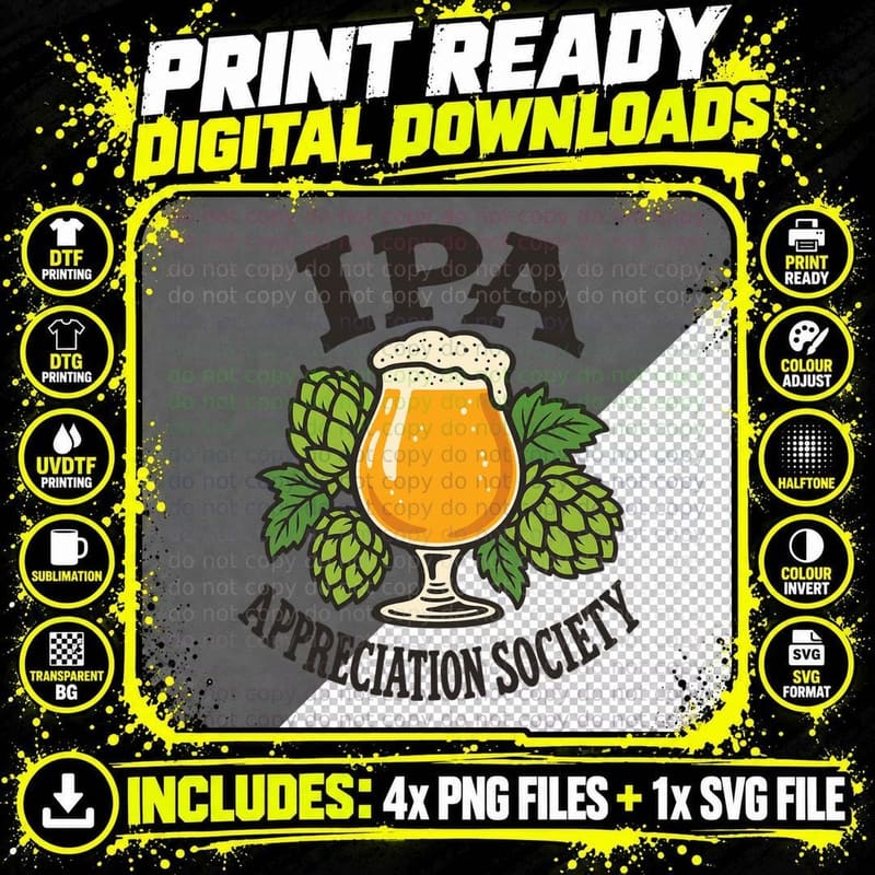 IPA Appreciation Society Hazy Craft Beer Hops Pub Brewery Drinking T-Shirt Png SVG Digital Bundle