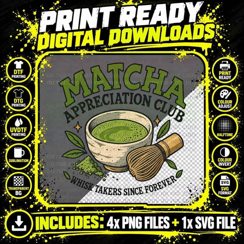 Matcha Appreciation Club Whisk Takers Since Forever Green Tea Lover T-Shirt Png SVG Digital Bundle