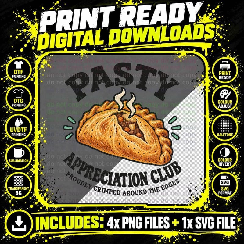 Pasty Appreciation Club Proudly Crimped Around The Edges Cornish Food T-Shirt Png SVG Digital Bundle