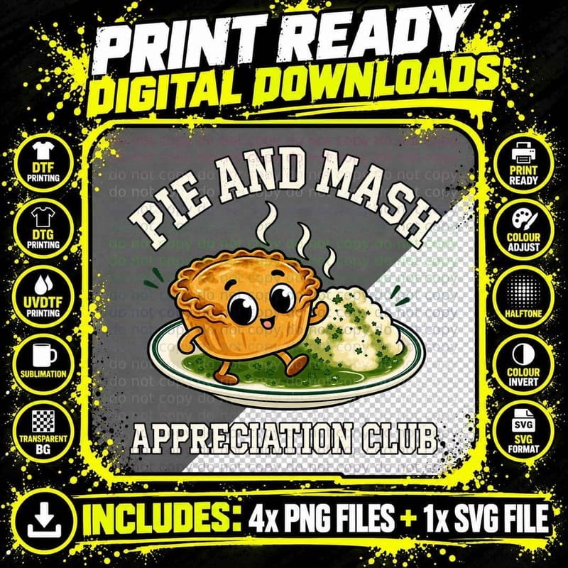 Pie And Mash Appreciation Club Green Liquor Cockney East End British T-Shirt Png SVG Digital Bundle