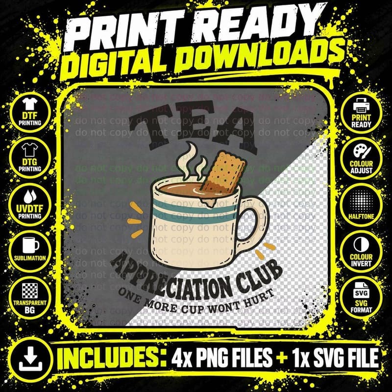 Tea Appreciation Club One More Cup Won't Hurt Retro Builders Biscuit T-Shirt Png SVG Digital Bundle