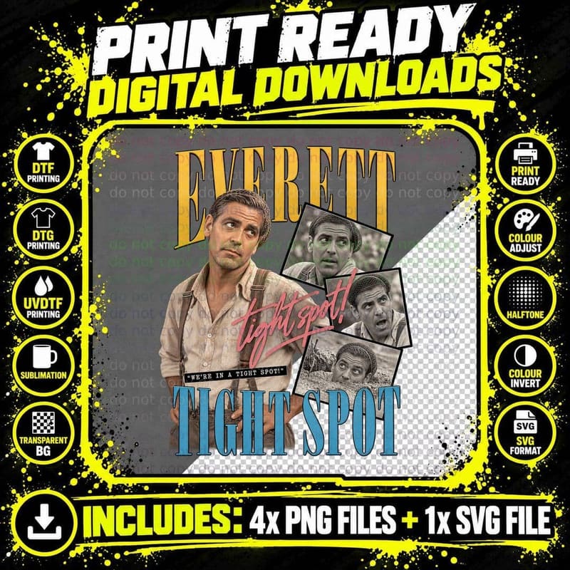 Everett We're In A Tight Spot George 30s Southern Comedy Movie Retro T-Shirt Png SVG Digital Bundle