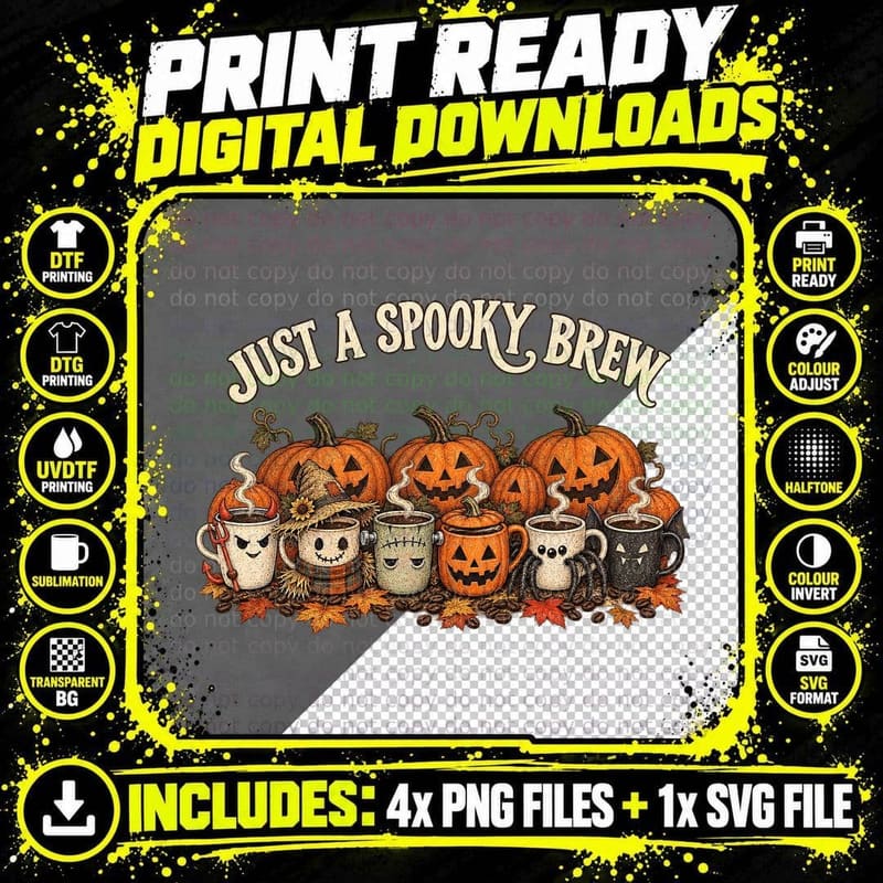Just A Spooky Brew Halloween Coffee Mugs Pumpkin Spice Latte Lover T-Shirt Png SVG Digital Bundle