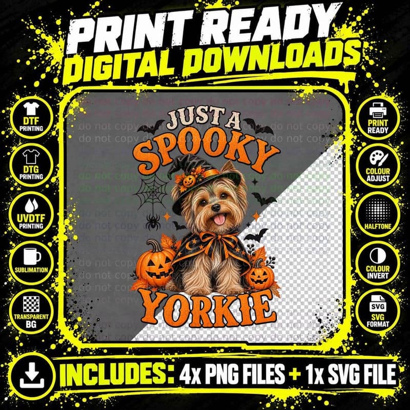 Just a Spooky Yorkie Yorkshire Terrier Witch Hat Cape Halloween Pumpkins T-Shirt Png SVG Digital Bundle