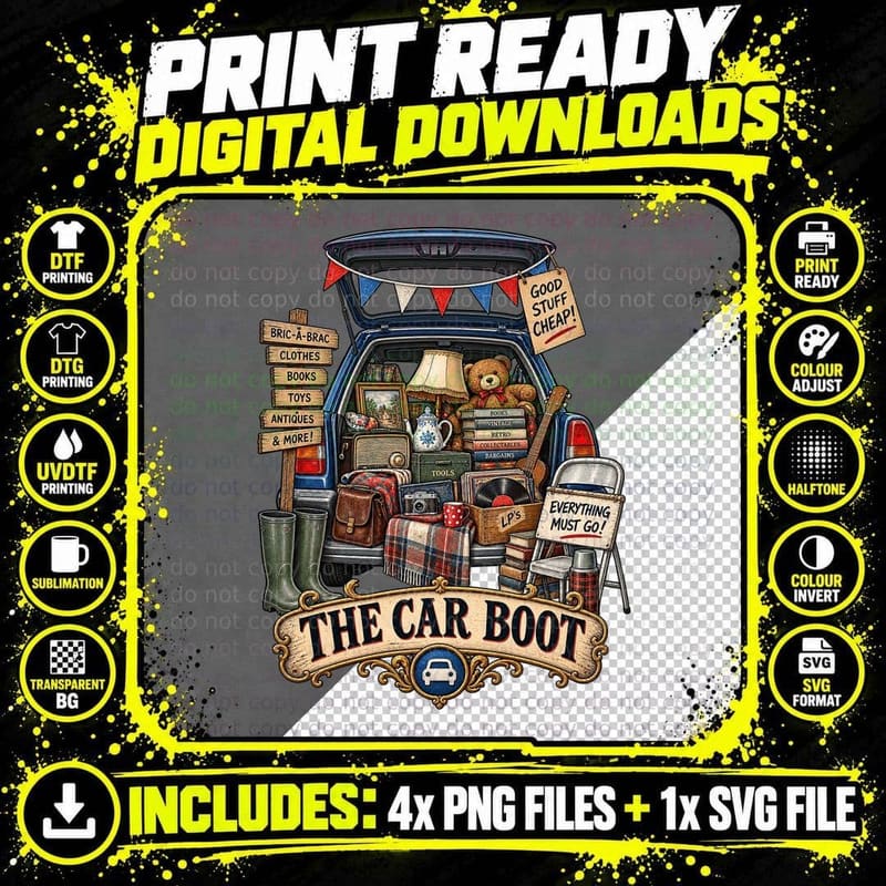 The Car Boot Sale Bric A Brac Everything Must Go Good Stuff Cheap T-Shirt Png SVG Digital Bundle