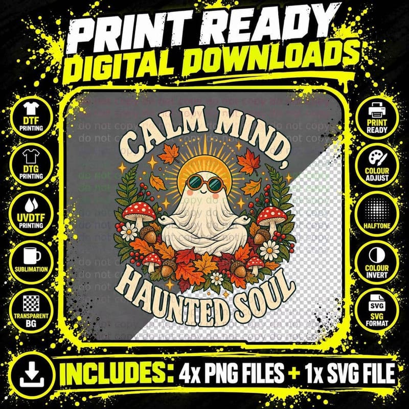 Calm Mind Haunted Soul Retro Ghost Autumn Meditation Png SVG Digital Bundle