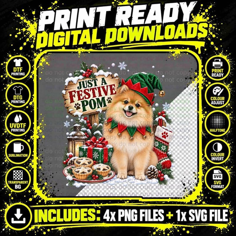 Just A Festive Pom Pomeranian Elf Hat Mince Pies Christmas Dog T-Shirt Png SVG Digital Bundle